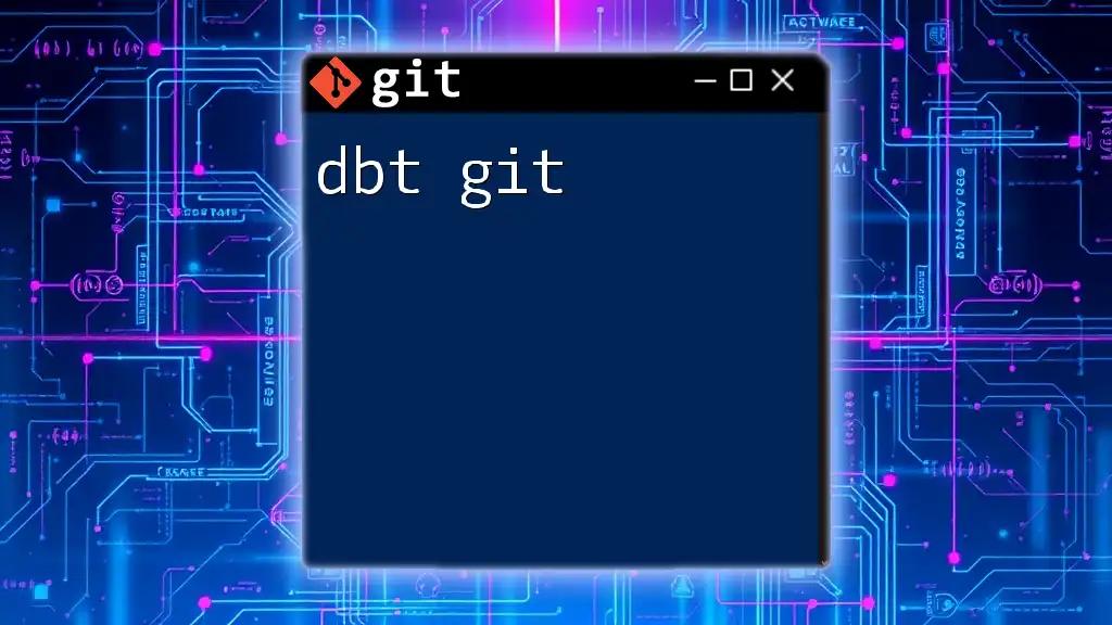 Mastering dbt Git Commands: A Quick Guide