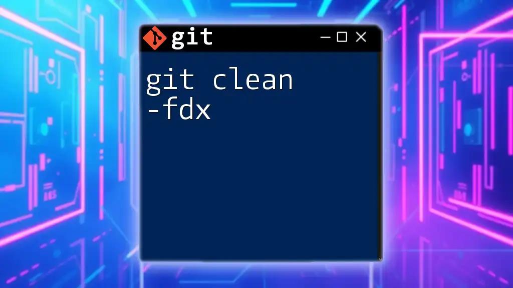 Mastering git clean -fdx for a Tidy Repository