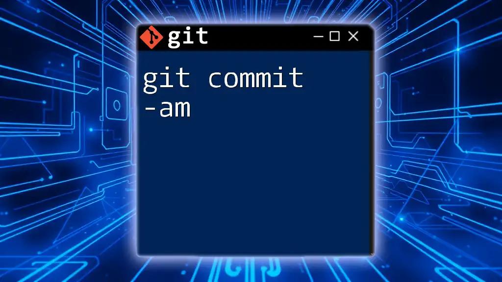 Mastering Git Commit -am for Effortless Version Control