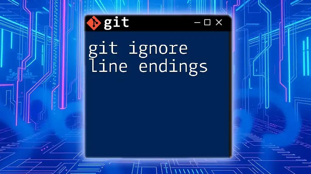 Mastering Git Ignore Line Endings for Smooth Collaboration