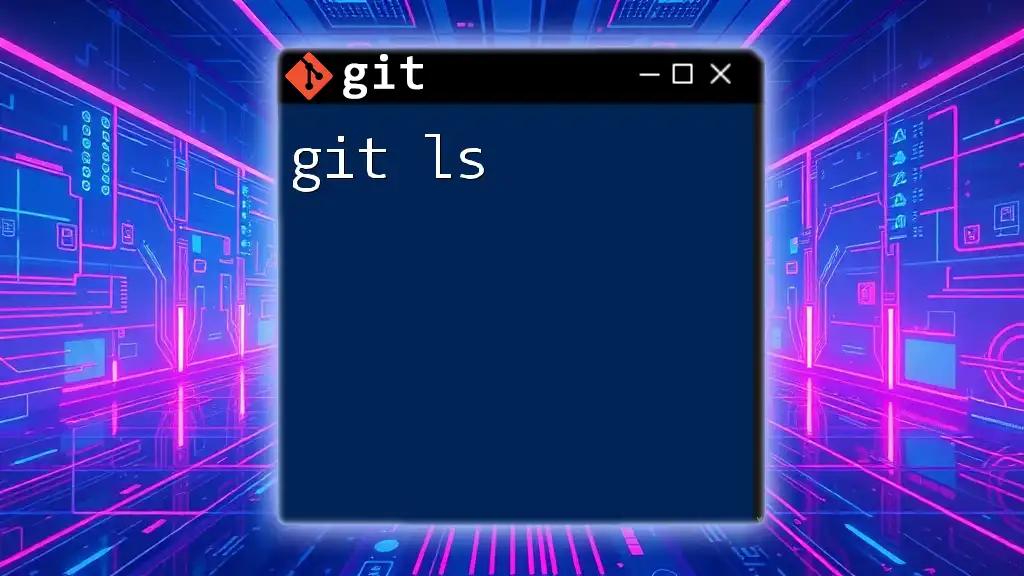 Mastering git ls: A Quick Guide to Listing Files in Git