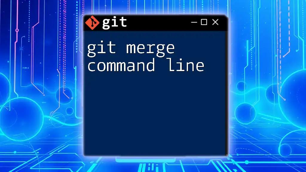 Mastering Git Merge Command Line in a Nutshell