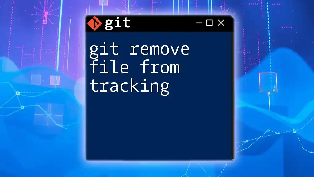 Git Remove File from Pull Request: A Simple Guide