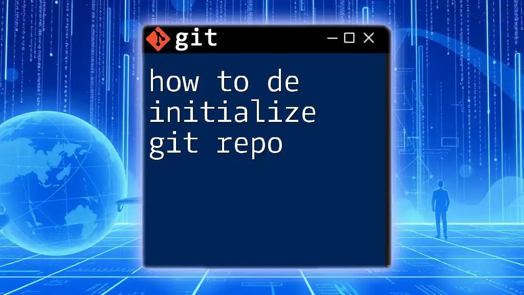 How to De-Initialize Git Repo Smoothly and Efficiently