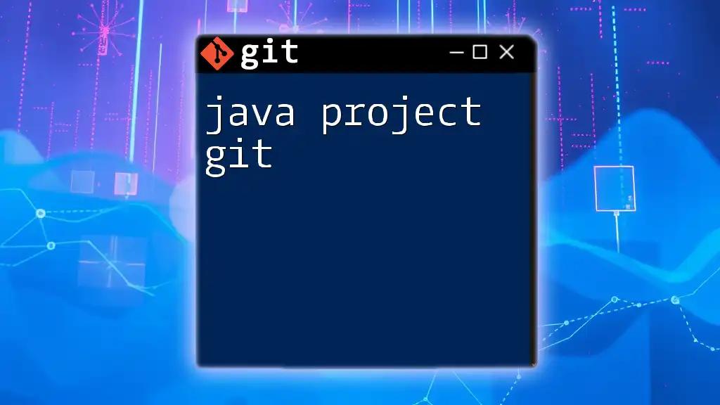 Effortless Java Project Git Command Mastery