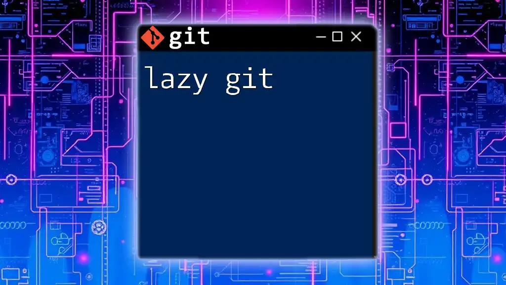 Unlocking Lazy Git: Master Commands with Ease