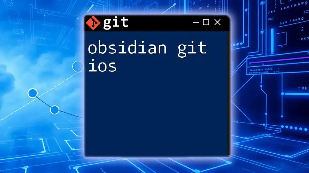 Mastering Obsidian Git on iOS: A Quick Command Guide