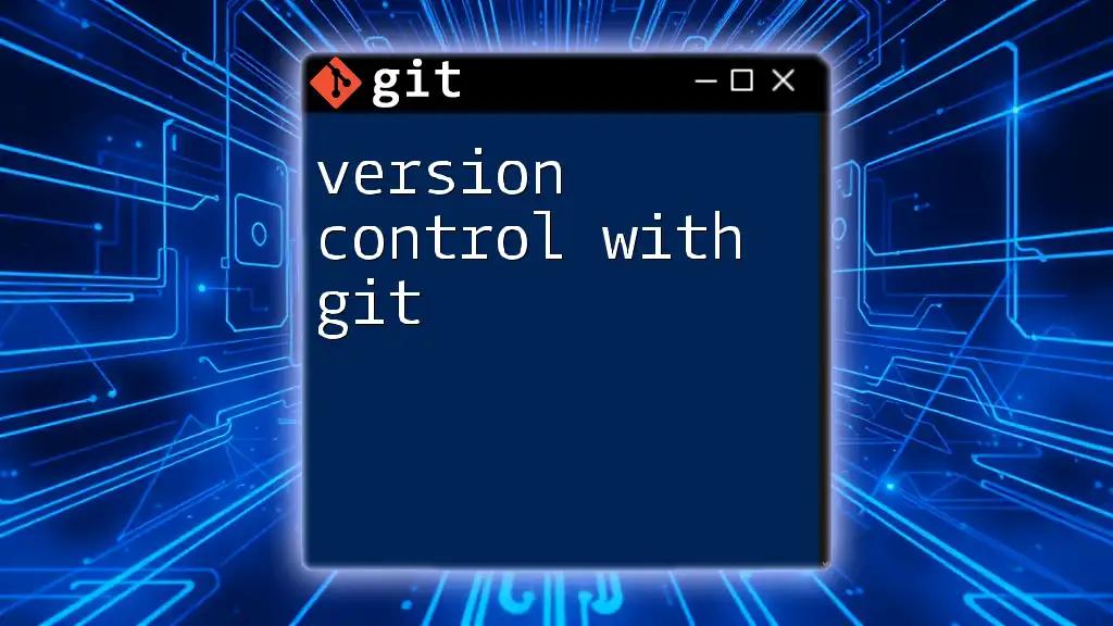 Mastering Version Control with Git in Minutes