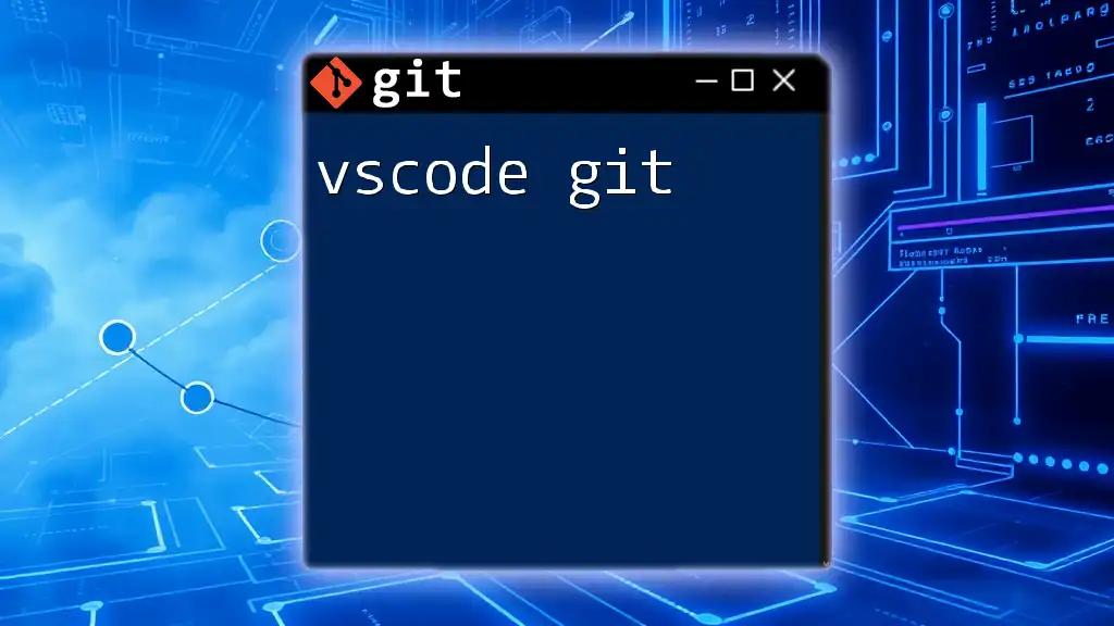 Mastering VSCode Git: Quick Command Guide for Beginners