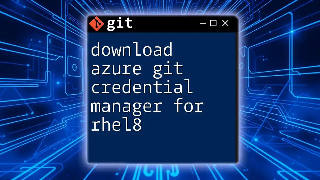 Download Azure Git Credential Manager for RHEL8: A Guide