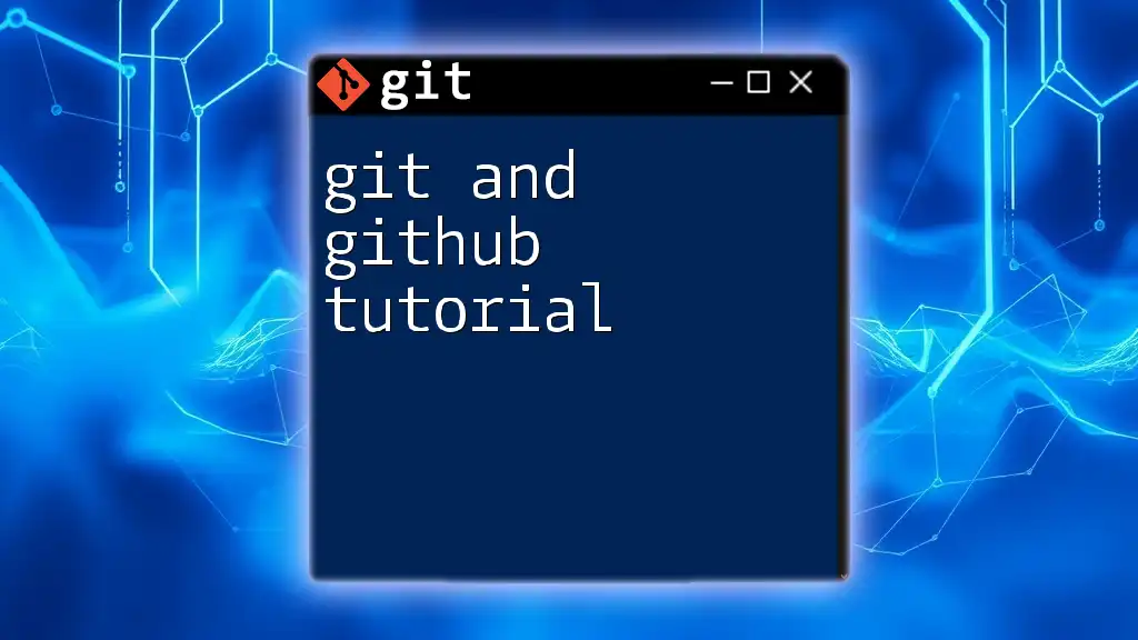 Essentials of Git and GitHub Tutorial for Quick Mastery