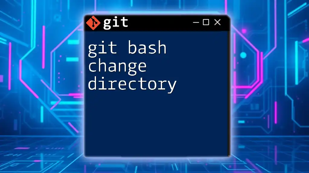 git Bash Change Directory Made Easy