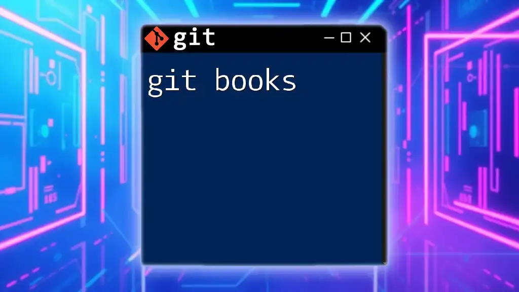 Git Books: Your Quick Guide to Mastering Git Commands