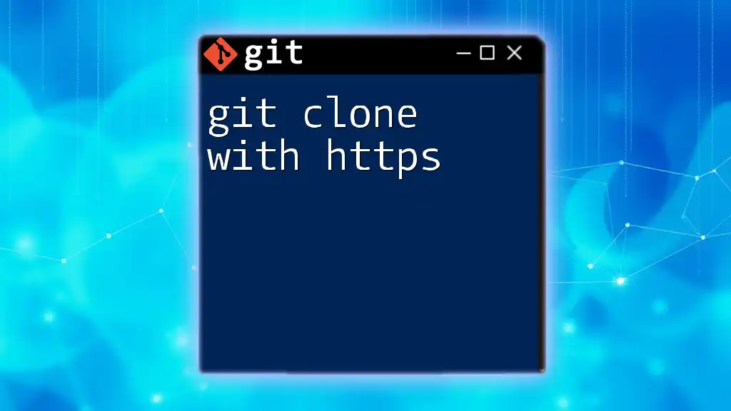Git Clone with HTTPS: A Quick Guide to Get Started