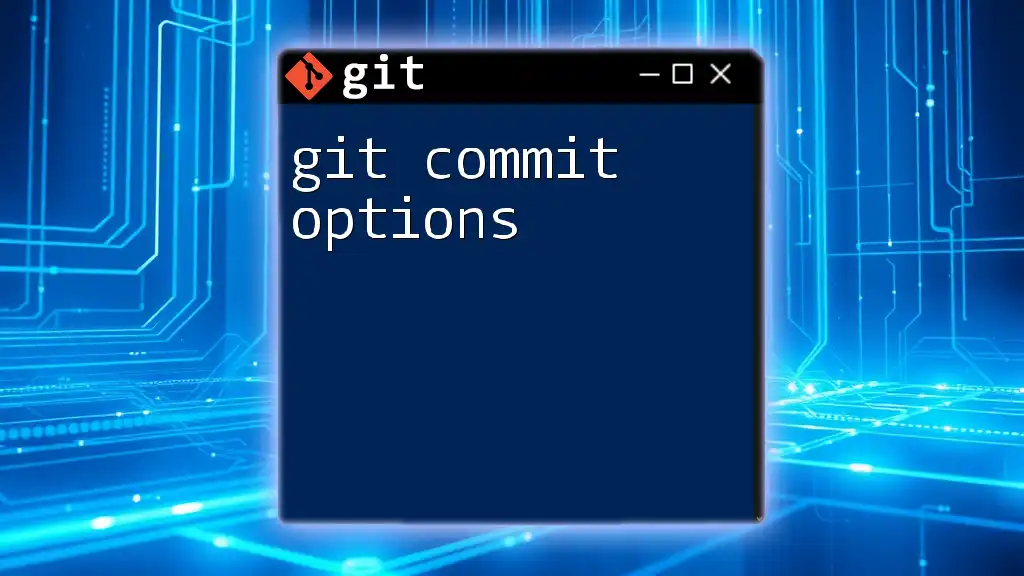 Unleash Git Commit Options for Effective Version Control