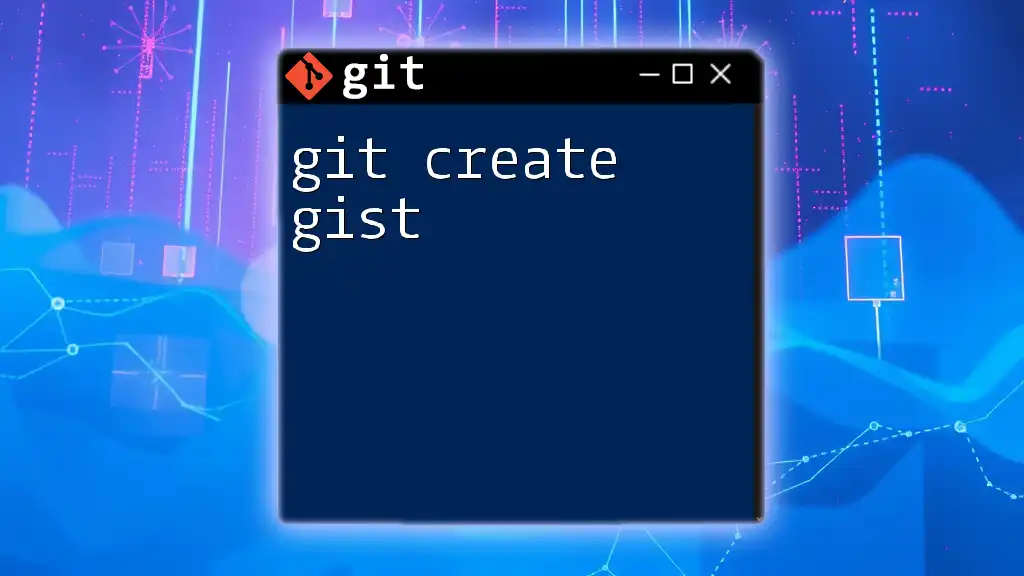 Mastering Git: How to Create Gist Efficiently