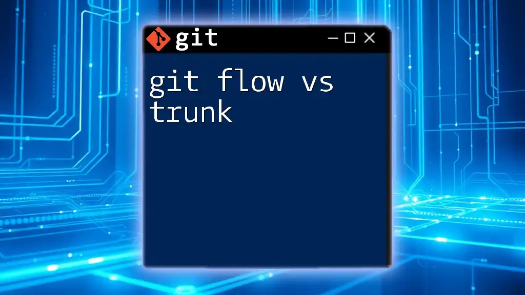 Git Flow vs Trunk: A Quick Guide to Version Control Methods