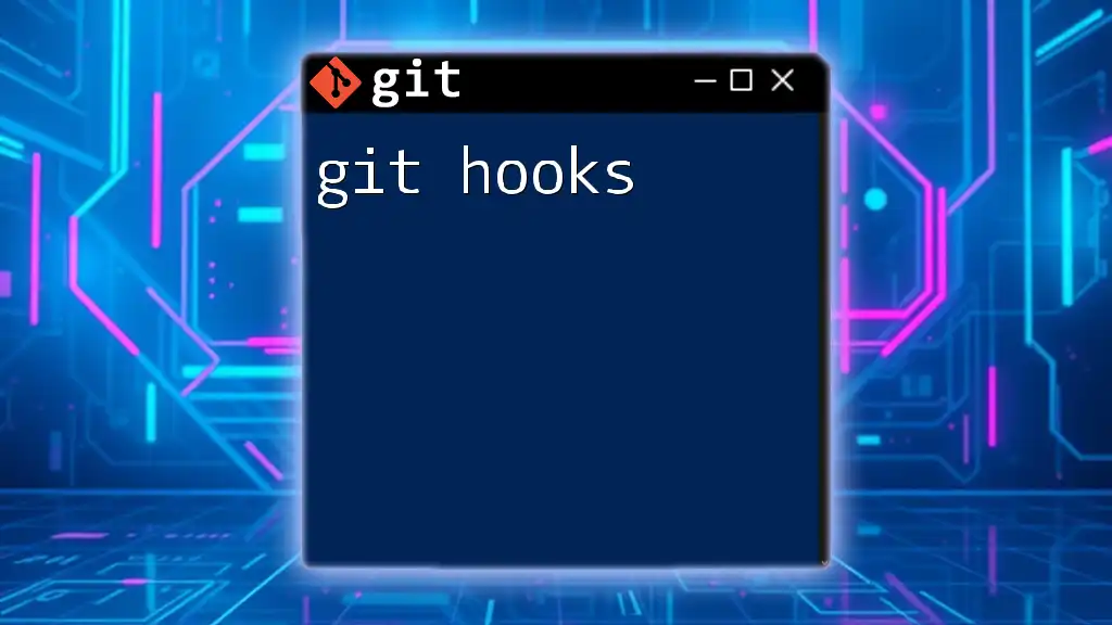 Mastering Git Hooks: Quick Tips for Effective Automation