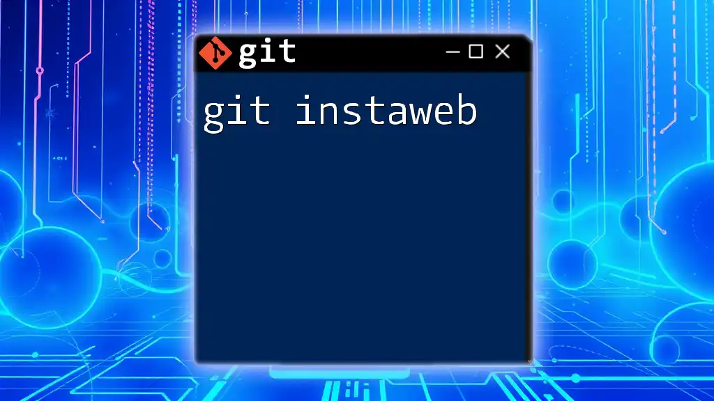 Mastering Git Instaweb for Instant Project Viewing