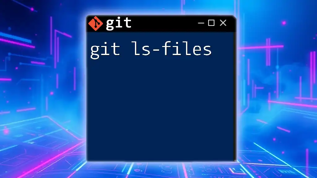 Mastering git ls-files: Your Simple Guide to File Tracking