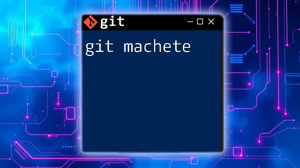 Mastering Git Machete: A Quick Guide to Streamlined Commands