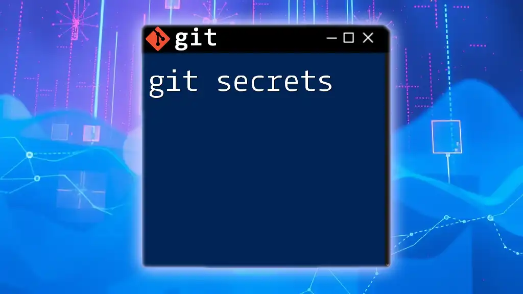 Unveiling Git Secrets: Your Quick Command Guide