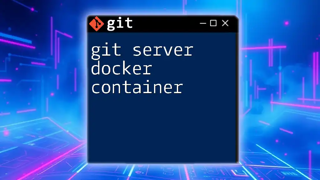 Git Server Docker Container: A Quick Setup Guide