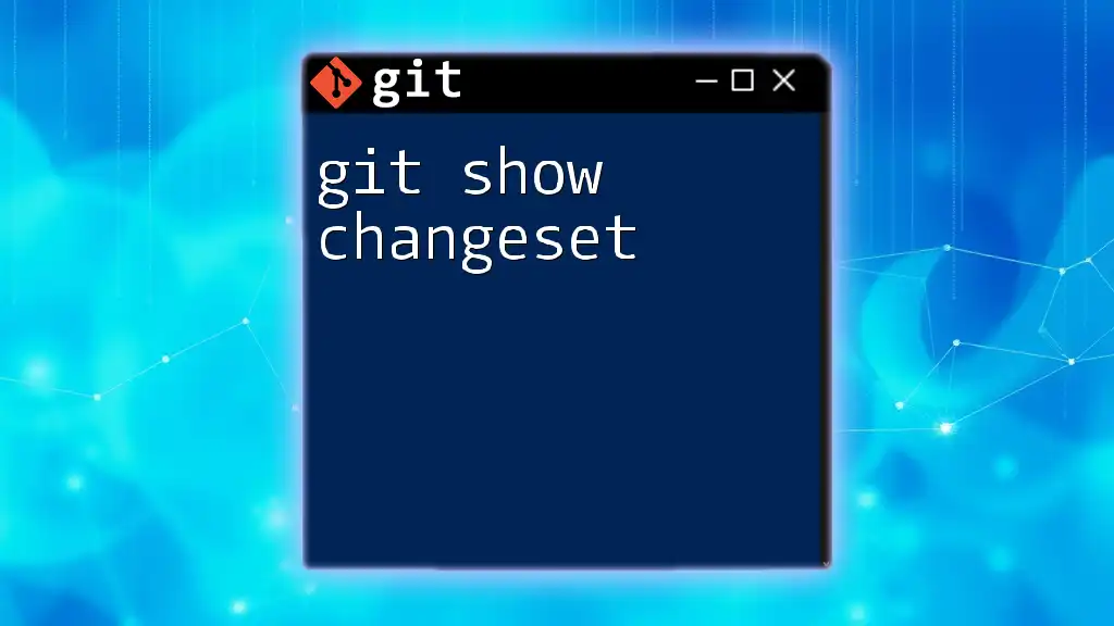 git Show Changeset: Unveiling Your Code History