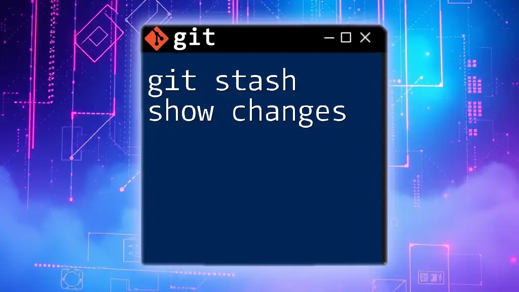 git Stash Show Changes: Uncovering Your Hidden Edits