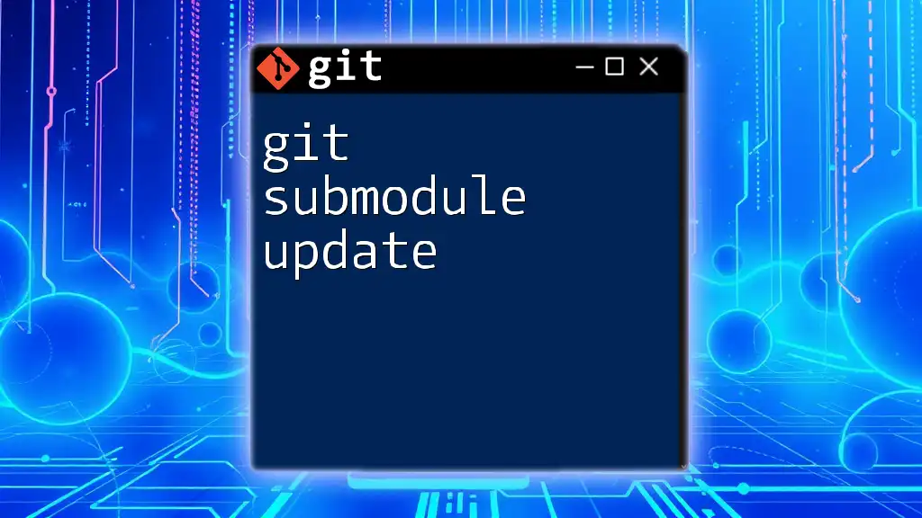 Effortlessly Manage Changes with Git Submodule Update