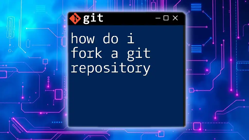 How Do I Fork a Git Repository the Easy Way?