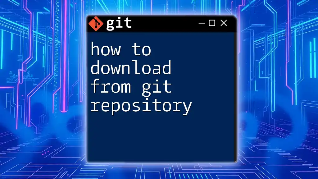 How to Download from Git Repository Made Easy