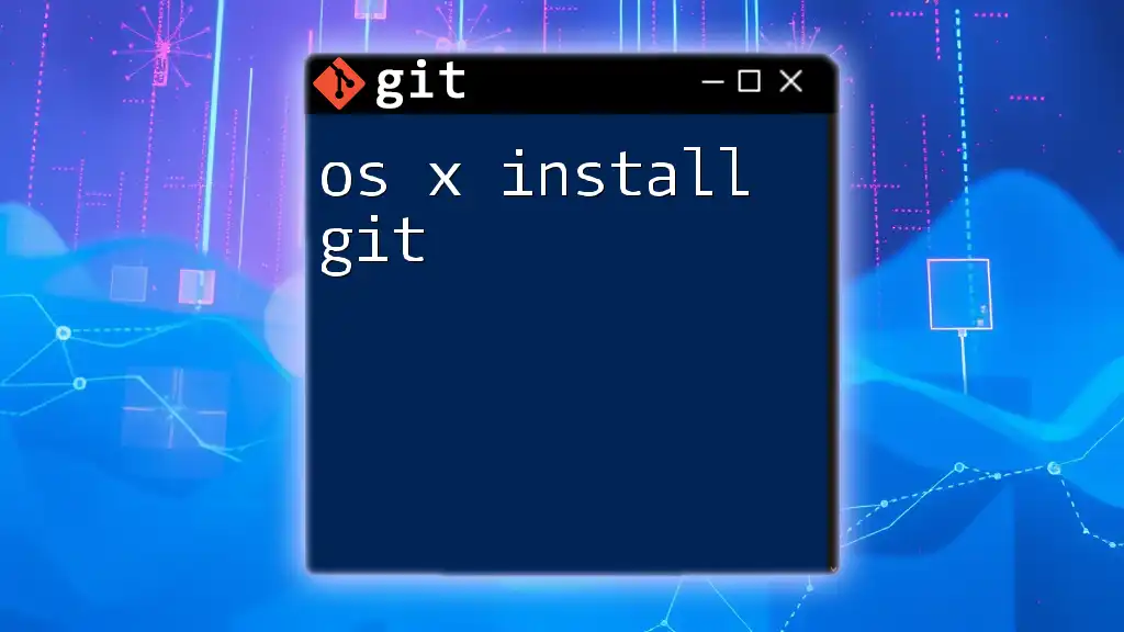 OS X Install Git: Quick Setup Guide for Beginners